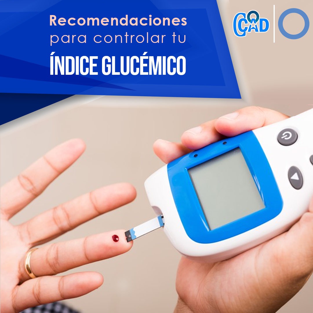 Recomendaciones para controlar tu índice glucémico